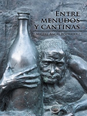 cover image of Entre Menudos Y Cantinas